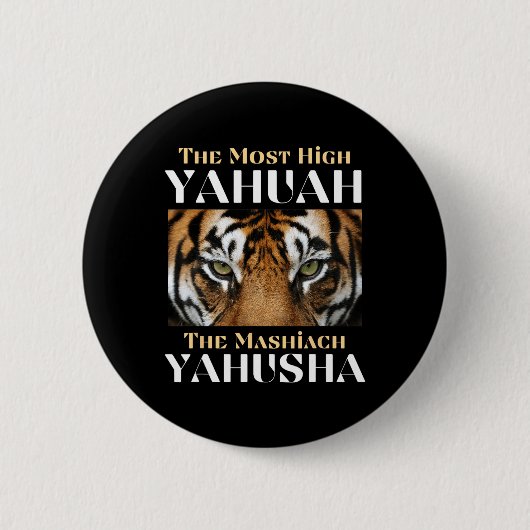 Badge Rond 5 Cm Le Yahuah Le Plus Haut Et Le Mashiach Yahusha (Devant)