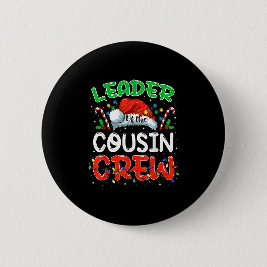Badge Rond 5 Cm Leader Of The Cousin Crew Christmas Family Matchin (Devant)