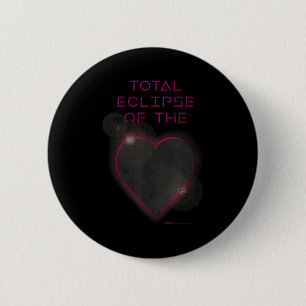 Badge Rond 5 Cm L'éclipse totale du cœur de l'astronomie solaire