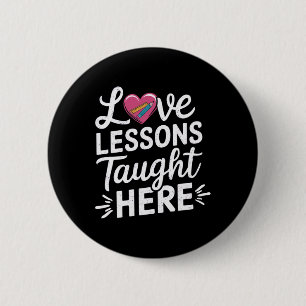Badge Rond 5 Cm Leçons d'amour enseignées ici Professeur de cœur F
