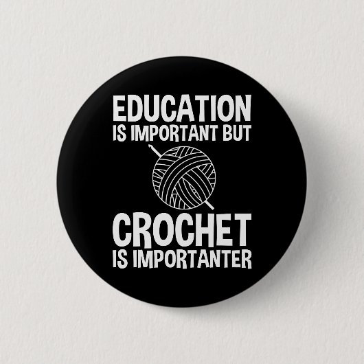Badge Rond 5 Cm L'Éducation Est Importante, Mais Le Crochet Est Im (Devant)