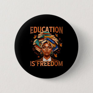 Badge Rond 5 Cm L'éducation est liberté enseignant noir livres noi