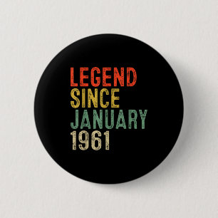 Badge Rond 5 Cm Légende depuis janvier 1961 Cadeaux pour les 65 an