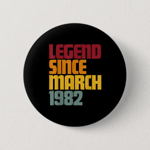 Badge Rond 5 Cm Légende depuis mars 1982 44e anniversaire - vintag