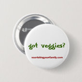 Badge Rond 5 Cm légume obtenu ? , nourishingyourfamily.com (Devant & derrière)