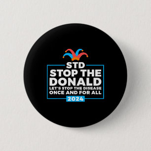 Badge Rond 5 Cm L'électeur démocrate Donald Anti Trump
