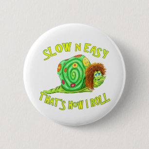 Badge Rond 5 Cm Lent et facile c'est comme ça que je roule