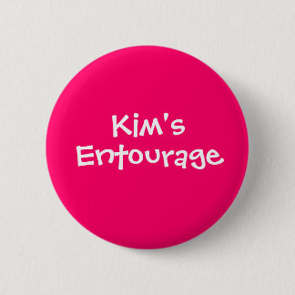Badge Rond 5 Cm L'entourage de Kim