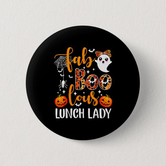 Badge Rond 5 Cm Leopard Fab Boo Lous Lunch Lady Matching Group Tee (Devant)