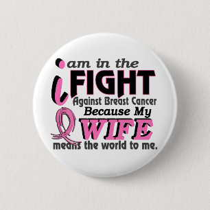 Badge Rond 5 Cm L'épouse veut dire le monde à moi cancer du sein