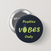 Badge Rond 5 Cm les amateurs d'ananas vibes positives seulement (Devant & derrière)