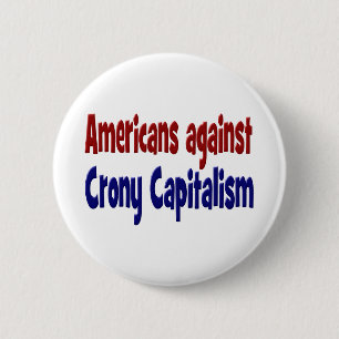 Badge Rond 5 Cm Les Américains contre le capitalisme de la corrupt