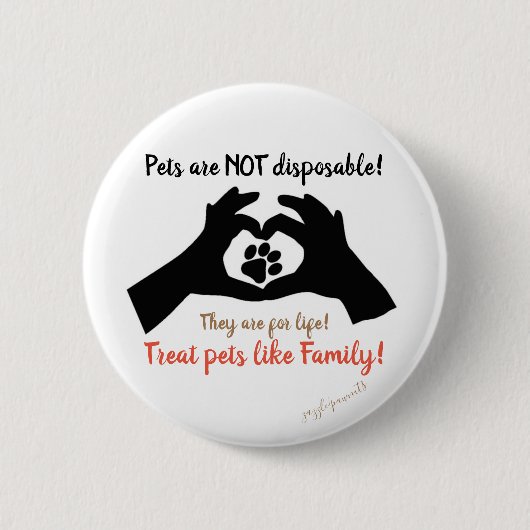 Badge Rond 5 Cm Les Animaux De Compagnie Ne Sont Pas Disposables (Devant)