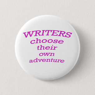 Badge Rond 5 Cm Les auteurs choisissent leur propre aventure