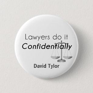 Badge Rond 5 Cm Les avocats le font en toute confidentialité