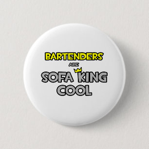 Badge Rond 5 Cm Les barmans sont canapé King Cool