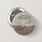 Badge Rond 5 Cm Les Bénédictions Ont Commencé Quelque Part (Devant & derrière)