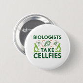 Badge Rond 5 Cm Les biologistes prennent des cellules (Devant & derrière)