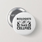 Badge Rond 5 Cm Les biologistes prennent des cellules (Devant & derrière)