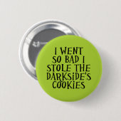 Badge Rond 5 Cm Les biscuits de Darkside (Devant & derrière)