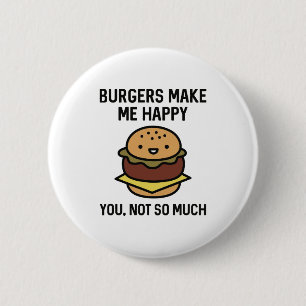 Badge Rond 5 Cm Les burgers me rendent heureux