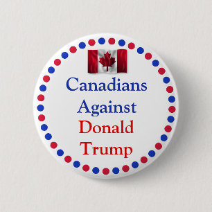 Badge Rond 5 Cm Les Canadiens contre Donald Trump Button