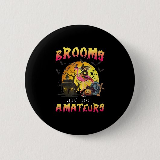 Badge Rond 5 Cm Les Chambres Sont Pour Halloween Flamant rose (Devant)