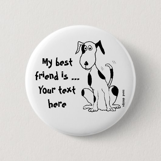 Badge Rond 5 Cm Les chiens rient avec leur queue! ... bouton (Devant)