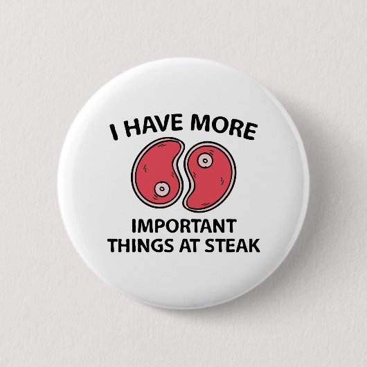 Badge Rond 5 Cm Les Choses Au Steak (Devant)