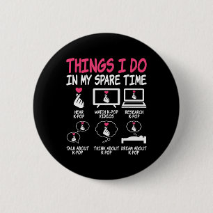 Badge Rond 5 Cm Les choses que je fais dans mon temps libre Kpop M