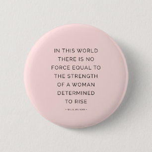 Badge Rond 5 Cm Les citations d'une femme déterminée qui inspire
