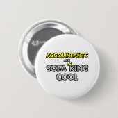 Badge Rond 5 Cm Les comptables sont Sofa King Cool (Devant & derrière)