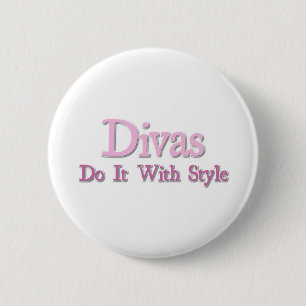 Badge Rond 5 Cm Les Divas Le Font Avec Style