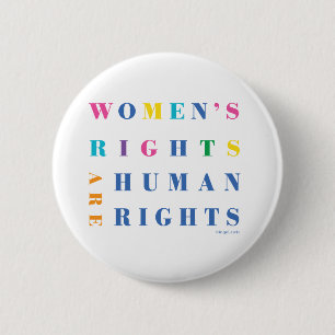 Badge Rond 5 Cm Les droits de la femme sont droits humains Bouton 