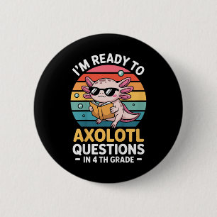 Badge Rond 5 Cm Les Enfants De 4E Année Je Suis Prêt À Répondre Au