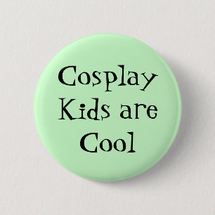 Badge Rond 5 Cm Les enfants de Cosplay sont conception fraîche