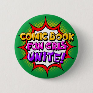 Badge Rond 5 Cm Les Fans De Bande Dessinée S'Unissent ! Bouton Com