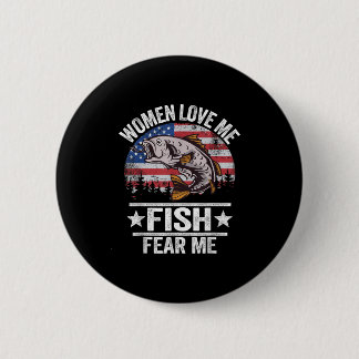 Badge Rond 5 Cm Les femmes m'aiment les poissons me craignent les