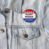 Badge Rond 5 Cm Les Femmes Nasty Votent Pour Hillary (En situation)