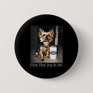 Badge Rond 5 Cm Les femmes ont ce chien à funny yorkie fumeur