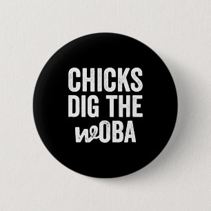 Badge Rond 5 Cm Les filles adorent les sabermétriques Woba pour le