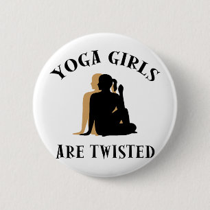 Badge Rond 5 Cm Les filles de yoga sont cadeau tordu