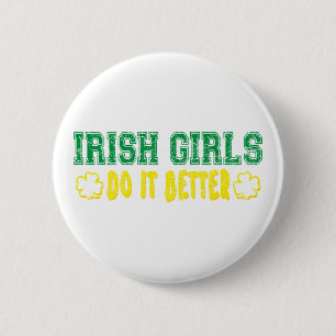 Badge Rond 5 Cm Les filles irlandaises il améliorent