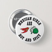 Badge Rond 5 Cm Les filles mexicaines sont chaudes et épicées (Devant & derrière)