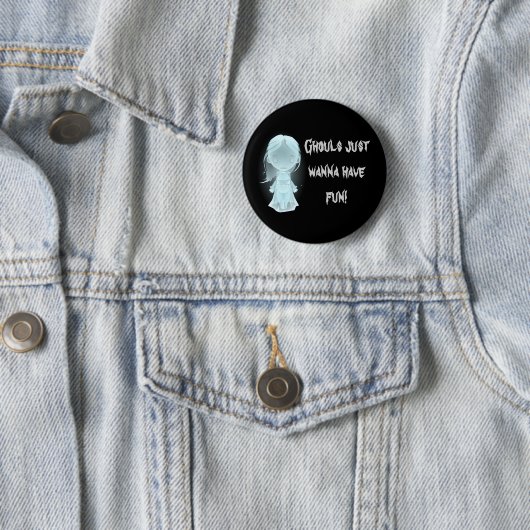 Badge Rond 5 Cm "Les Gars Veux Juste S'Amuser !" Halloween (En situation)
