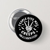 Badge Rond 5 Cm Les Gens Me Donnent Les Creeps (Devant & derrière)