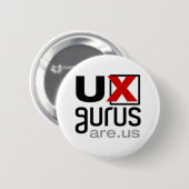 Badge Rond 5 Cm Les gourous d'UX sont nous ! - Goupille officielle (Devant & derrière)