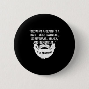 Badge Rond 5 Cm Les Hommes Qui Cultivent Une Barbe Sont Naturelles