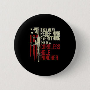 Badge Rond 5 Cm Les Hommes Redéfinissaient Tout C'Est Sans Cordure