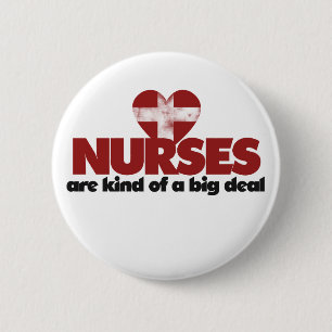 Badge Rond 5 Cm Les infirmières sont une grosse affaire